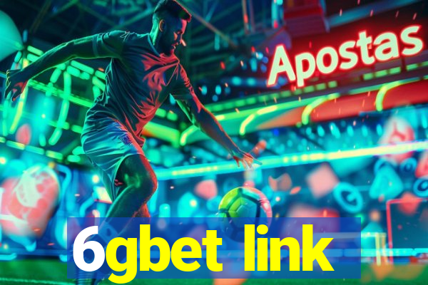 6gbet link